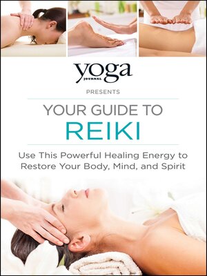 cover image of Yoga Journal Presents Your Guide to Reiki